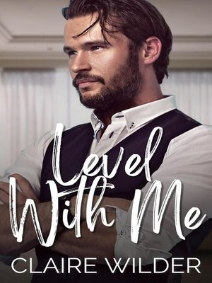 cover image of Level With Me